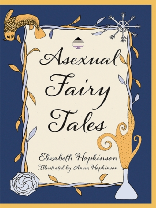 Title details for Asexual Fairy Tales by Elizabeth Hopkinson - Available